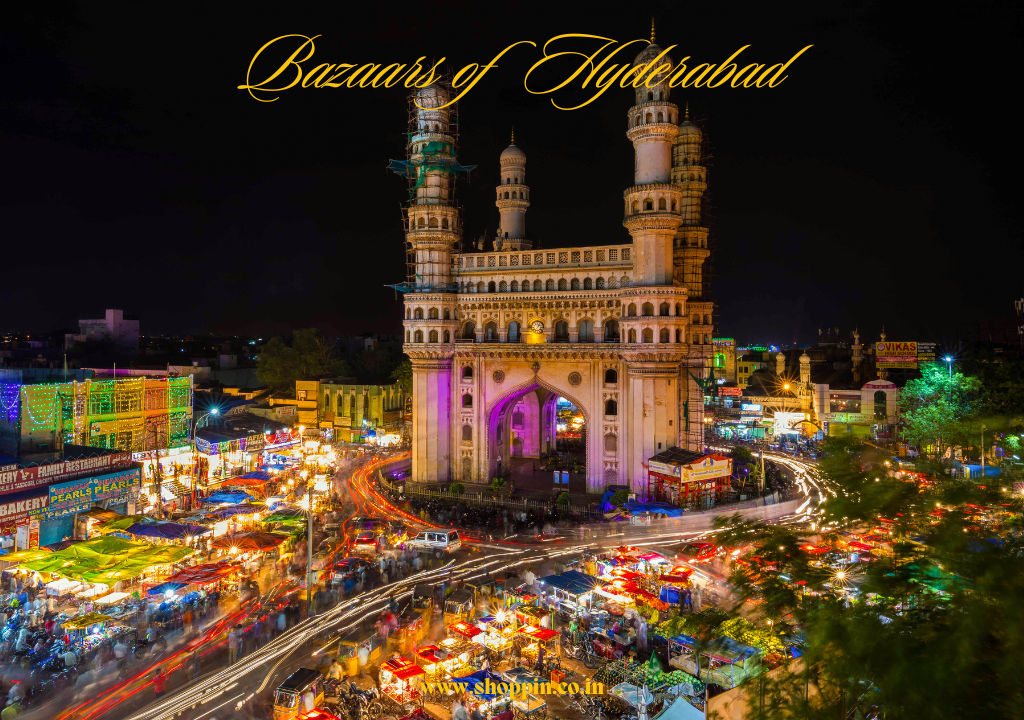 Bazaars of Hyderabad